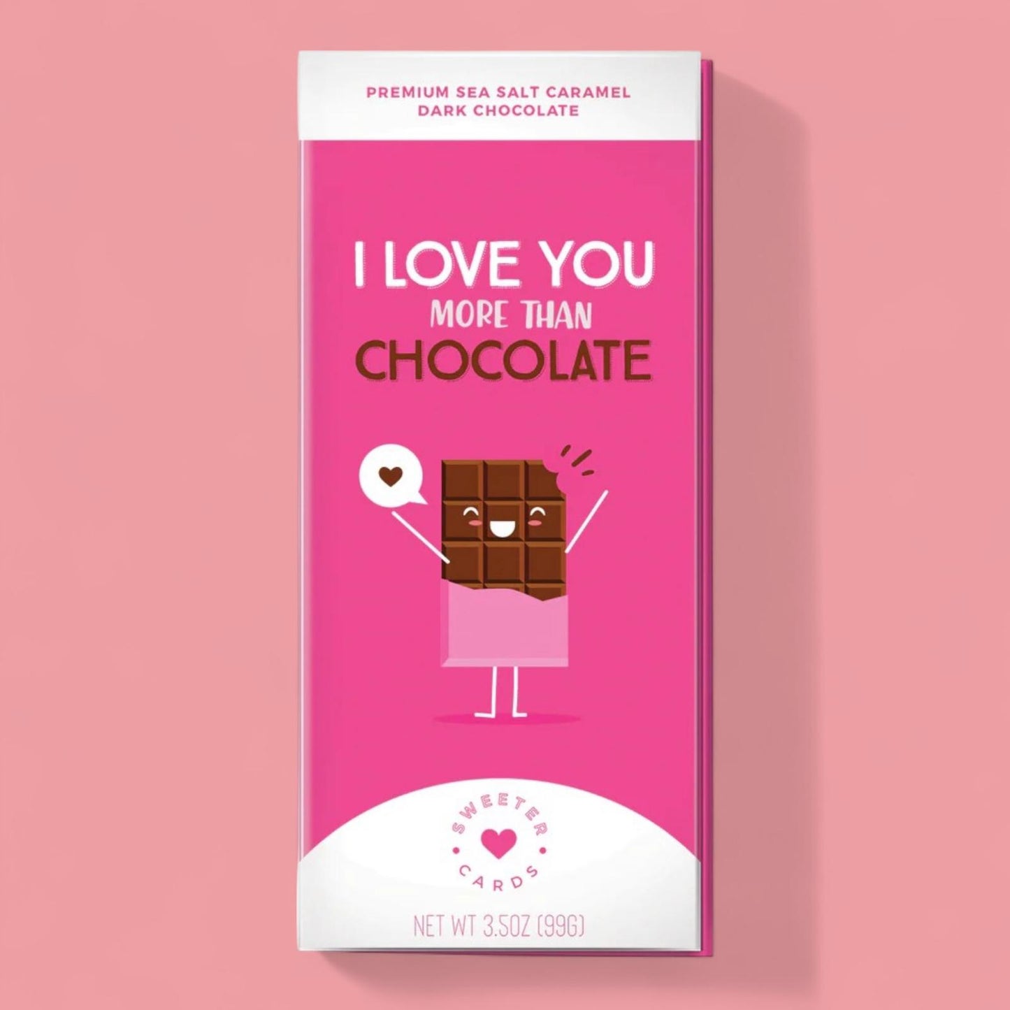 I LOVE YOU MORE THAN CHOCOLATE