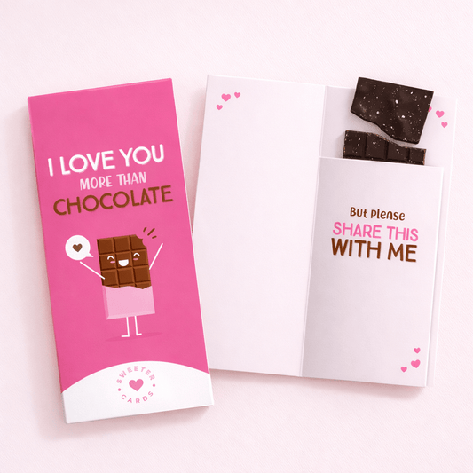 I LOVE YOU MORE THAN CHOCOLATE